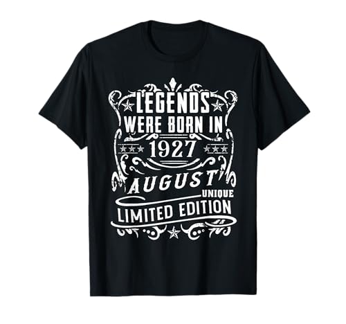 Cumpleaños Agosto 1927 Edición Limitada Regalo Legend Camiseta