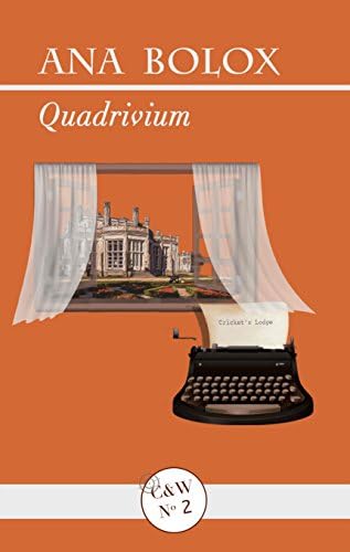 Quadrivium: Cozy mystery, para los amantes de la novela policíaca clásica (Carter & West nº 2)