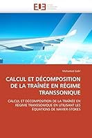Calcul Et Décomposition de la Traînée En Régime Transsonique 6131528241 Book Cover