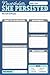 Nevertheless, She Persisted Note Pad (Daily Planner, List Pad)