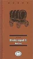 Divoký západ II.: Muži víry 8072771248 Book Cover
