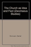 The Church As Idea and Fact (Zacchaeus Studies : Theology) 0814656854 Book Cover