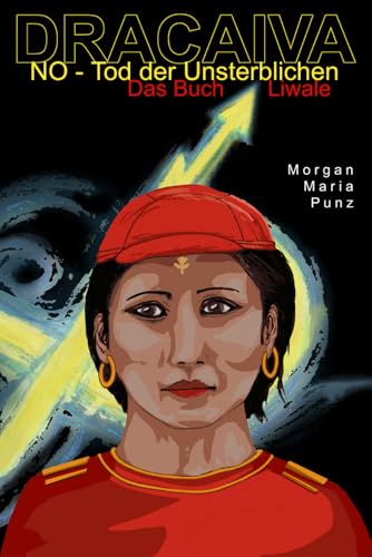 Das Buch Liwale: Tanz des Wassers (Dracaiva - Sternendrachin)