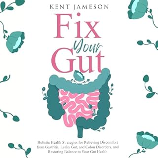 Fix Your Gut Audiolibro Por Kent Jameson arte de portada