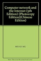 Computer network and the Internet (5th Edition) (Photocopy Edition) 7302235775 Book Cover