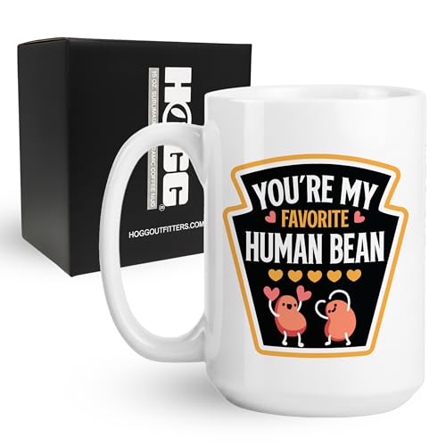 Hogg You're My Favorite Human Bean Mug, 15 oz Ceramic