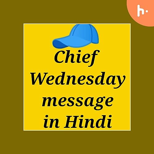 Chief Wednesday message in Hindi Titelbild