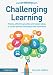 Challenging Learning