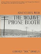 Adventures with the Mojave Phone Booth