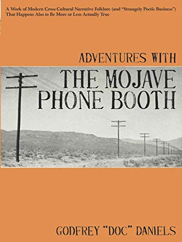 Adventures with the Mojave Phone Booth