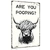 Alkb funny highland cow are you pooping metal signs vintage farmhouse bathroom wall decor highland cow lovers gift 8 x 12 inch  urban country home decor