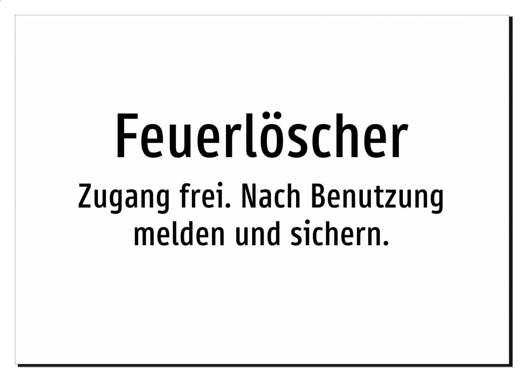 37636-DE-T-08 | Feuerlöscher - Zugang frei. Nach Benutzung melden und