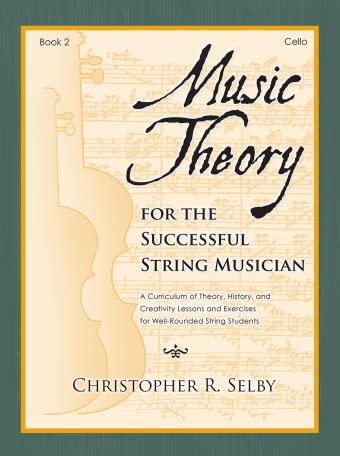 Violoncelle Livre 2 Music Theory For The Successful String Musician surmonter le solfège