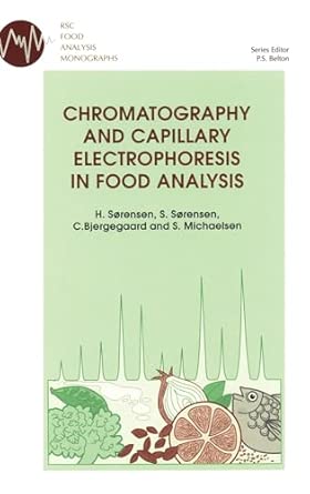 Chromatography and Capillary Electrophoresis in Food Analysis: Volume 2 book cover