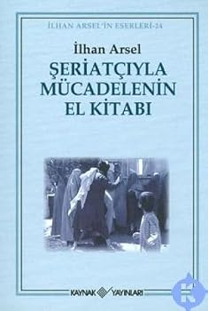Paperback Seriatciyla Mucadelenin El Kitabi [Turkish] Book