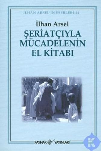 Seriatciyla Mucadelenin El Kitabi