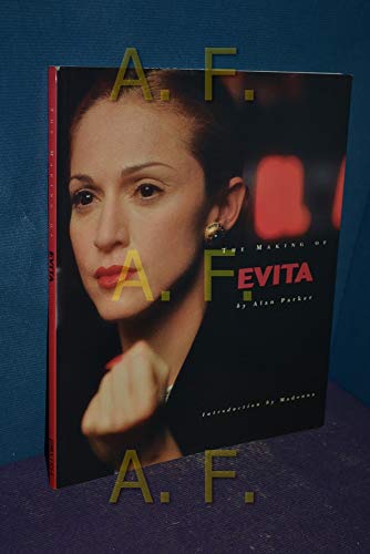 'THE MAKING OF ''EVITA''' 0752222643 Book Cover