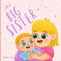 I am a Big Sister 1800980337 Book Cover