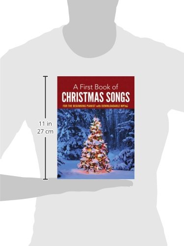 A First Book Of Christmas Songs: For The Beginning Pianist With Downloadable Mp3S (Dover Classical Piano Music For Beginners) #TOP6