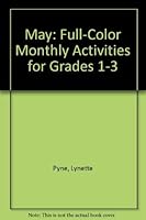 May: Full-Color Monthly Activities for Grades 1-3 0887245560 Book Cover