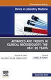 kirby advance gba  Advances and Trends in Clinical Microbiology: The Next 20 Years, An Issue of the Clinics in Laboratory Medicine (The Clinics: Internal Medicine Book 39) (English Edition)