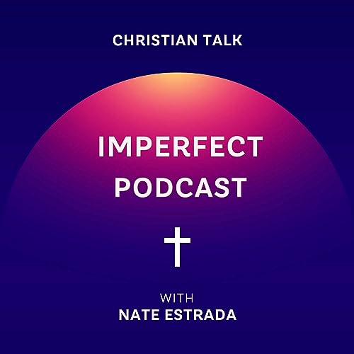 『Imperfect Podcast with Nate Estrada』のカバーアート