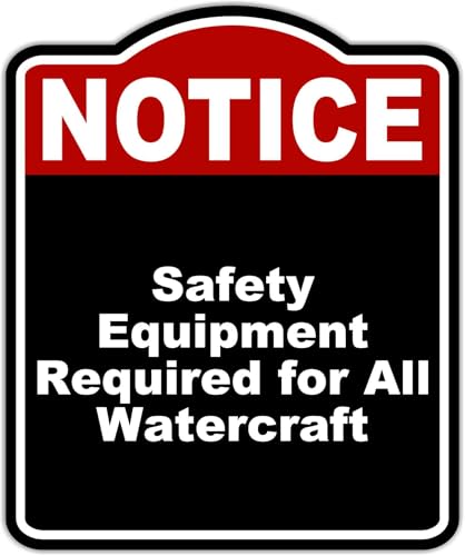 Safety Equipment Required for All Watercraft Notice Red Black Aluminum Composite Sign 20 x 24 inches