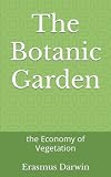 The Botanic Garden: the Economy of Vegetation