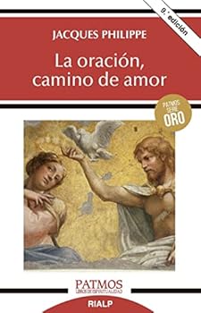 Paperback La oracion, camino de amor [Spanish] Book