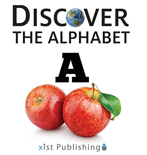 A (Discover the Alphabet)