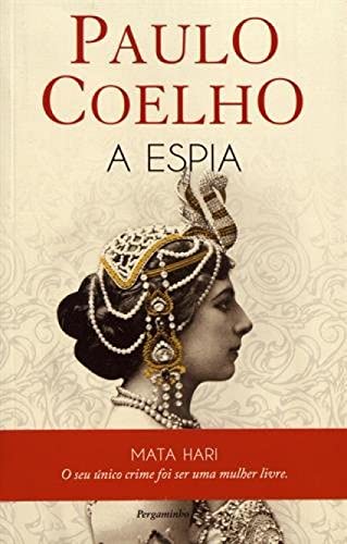 A espia (Portuguese Edition) [Portuguese] 9896873755 Book Cover