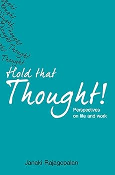 Paperback Hold that Thought - Perspectives on life and work Book