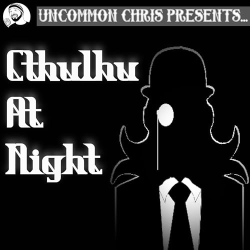It's Time For Cthulhu At Night