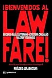 ¡Bienvenidos al Lawfare!: Manual de pasos básicos para demoler el derecho penal (Coyunturas) (Spanish Edition)