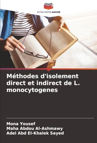 Méthodes d'isolement direct et indirect de L. m... [French] 6208922364 Book Cover