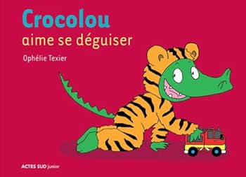 Hardcover Crocolou aime se déguiser [French] Book