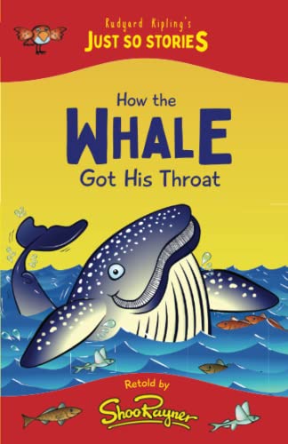 How the Whale Got his Throat: Perfect for newly... B09JY6HTS3 Book Cover