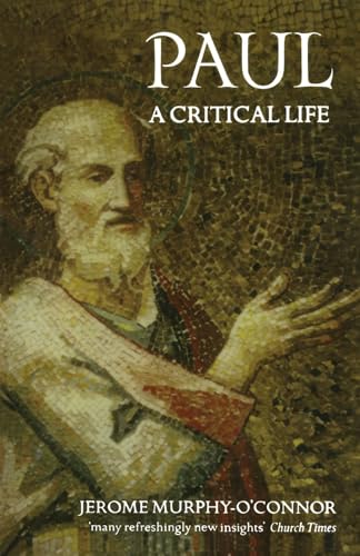 Paul: A Critical Life