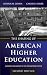 The Shaping of American Higher Education: Emergence and Growth of the Contemporary System