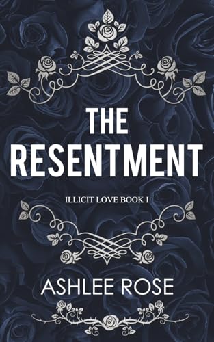 The Resentment view 2
