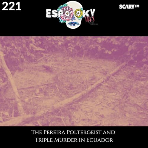 『The Pereira Poltergeist and Triple Murder in Ecuador』のカバーアート