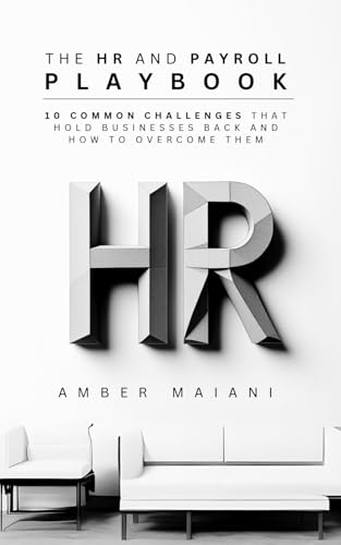 The HR and Payroll Playbook: 10 Common Challenges That Hold