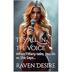 It’s All in the Voice Audiolibro Por Raven Desire arte de portada