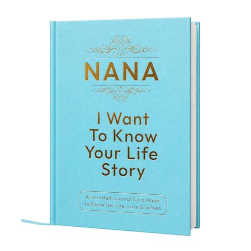 Nana Gifts, I Want to Know Your Life Story Leather Journal (Hardcover): Keepsake Gift for Birthday, Mothers Day, and Christmas, A Meaningful Way for Nana to Share Her Journey & Memories, Book Includes 300+ Prompt Questions