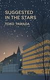 Suggested in the Stars