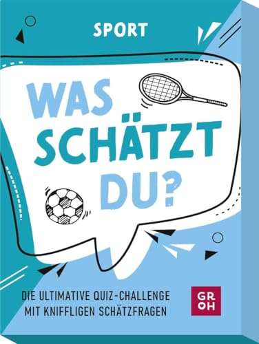 was schätzt du? - Sport: Die ultimative Quiz-Challenge mit kniffligen...