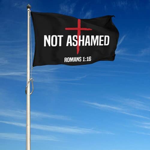 Not Ashamed Romans 1:16 Christian 4X6 Ft Banner Flags Usa American Flag Outdoor Garden Flag Home House Decor Flags Parade Flag Yard Flag With Brass Grommets #TOP4