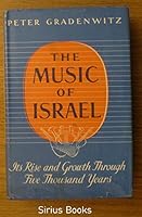 Music of Israel Its Rise & Growth Throug B000UDEIFU Book Cover