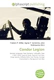  Condor Legion: German Language, Nazi Germany, Luftwaffe, Heer (1935?1945), Spanish State, Spanish Civil War, Hugo Sperrle, Wilhelm Ritter Von Thoma, Foreign Involvement in the Spanish Civil War