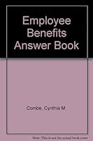 Employee Benefits Answer Book 1567064175 Book Cover